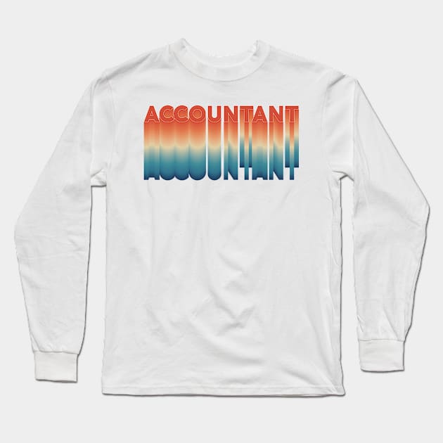 Accountant Long Sleeve T-Shirt by yphien